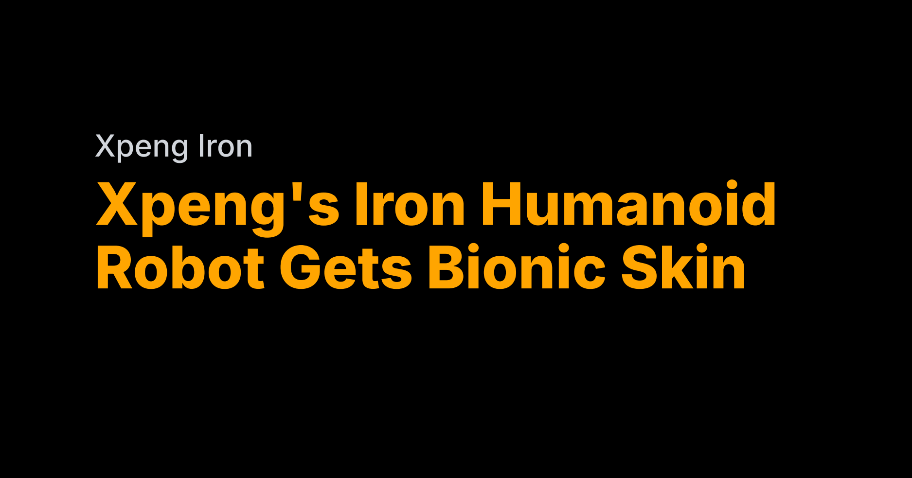 Xpeng's plan for mass-produced robots