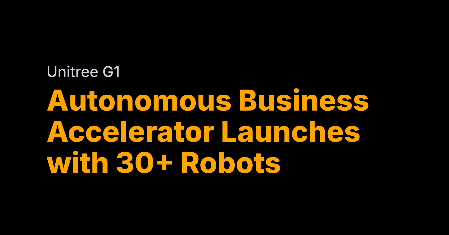 Eastworld Labs launches 'human-free' businesses with 30+ robots