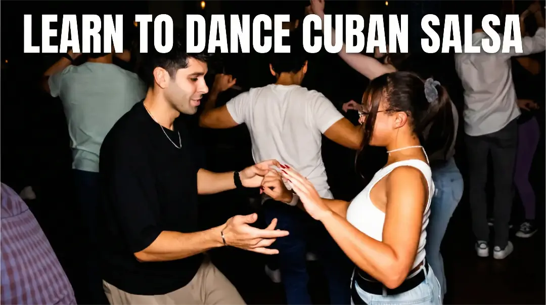 Cuban Salsa Classes Dublin | Learn Cuban Salsa Dancing