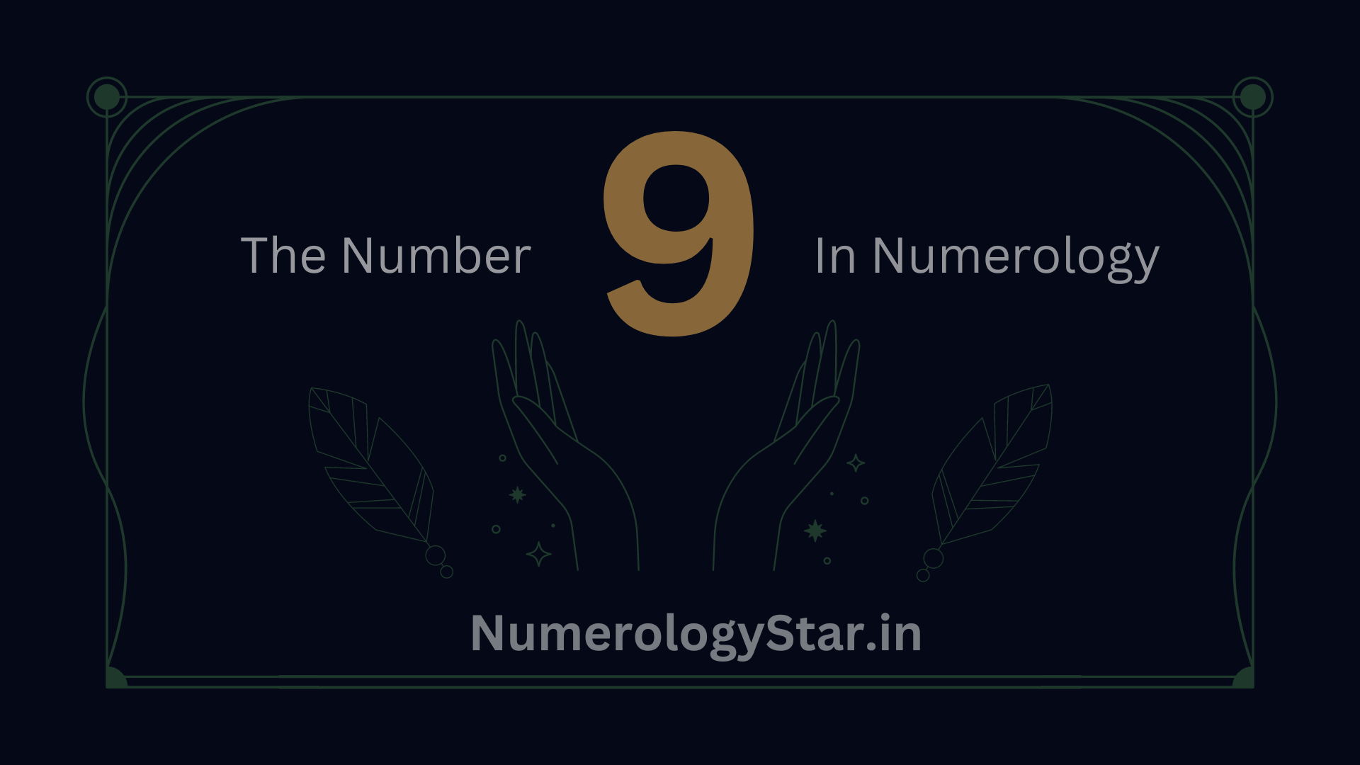 The Number 9 in numerology  : Completion and Transformation