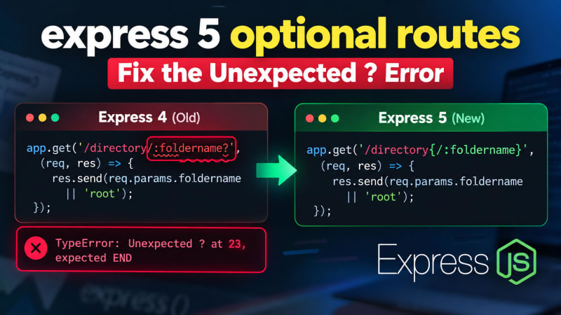 Express 5 optional routes - Fix the Unexpected ? Error – SkillDham