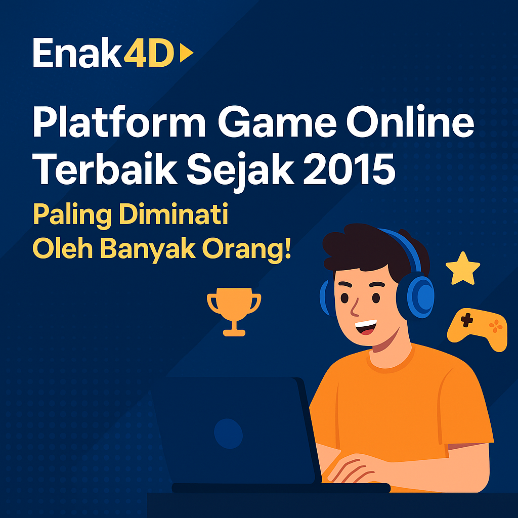 Enak4D >
                                    Platform Game Online Terbaik Sejak 2015 Paling Diminati Oleh Banyak Orang!
