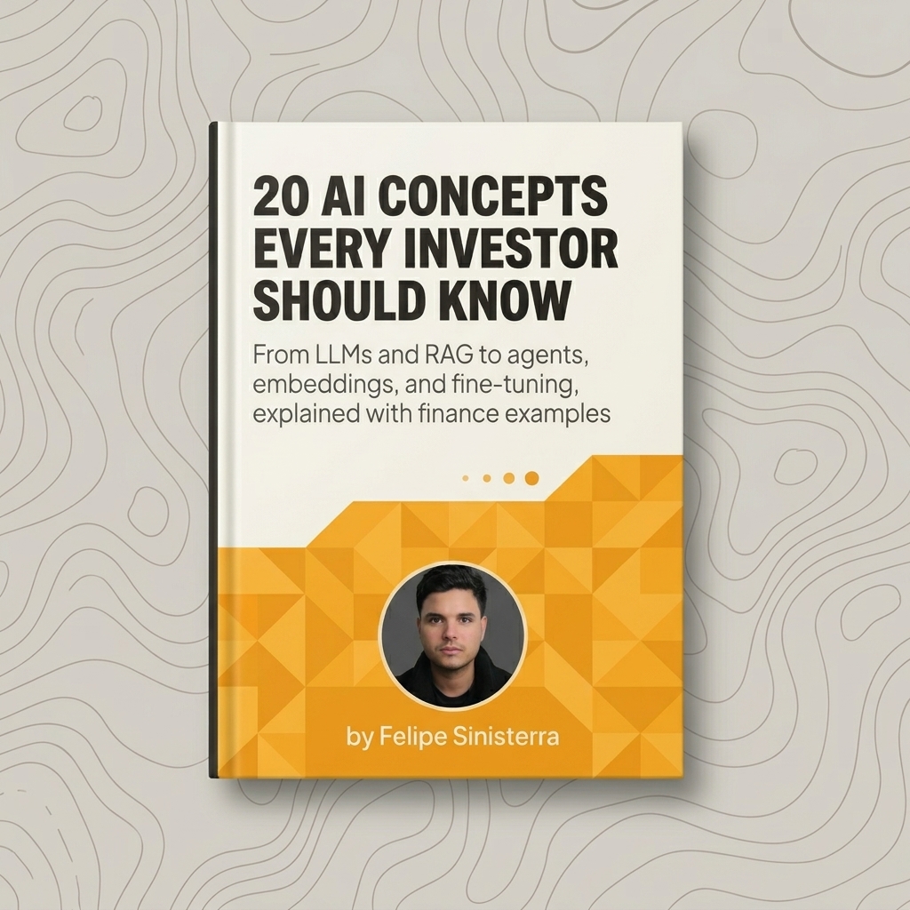 20 AI Concepts for Investors | Felipe Sinisterra