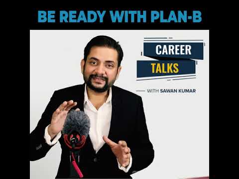 Why You should be ready with a plan B