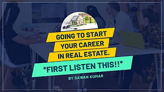 Important things to remember before Entering into Real Estate| All About Real Estate|Sawan Kumar