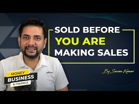Are you sold before you are making sales? | Sales lessons with Sawan Kumar