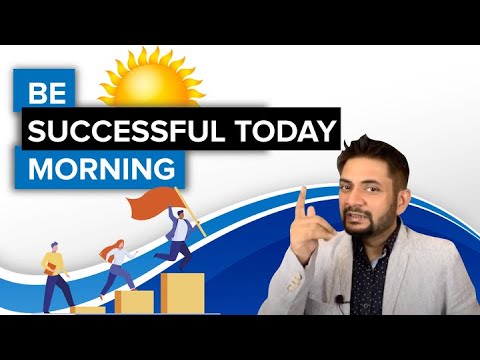 Be Successful Today Morning
