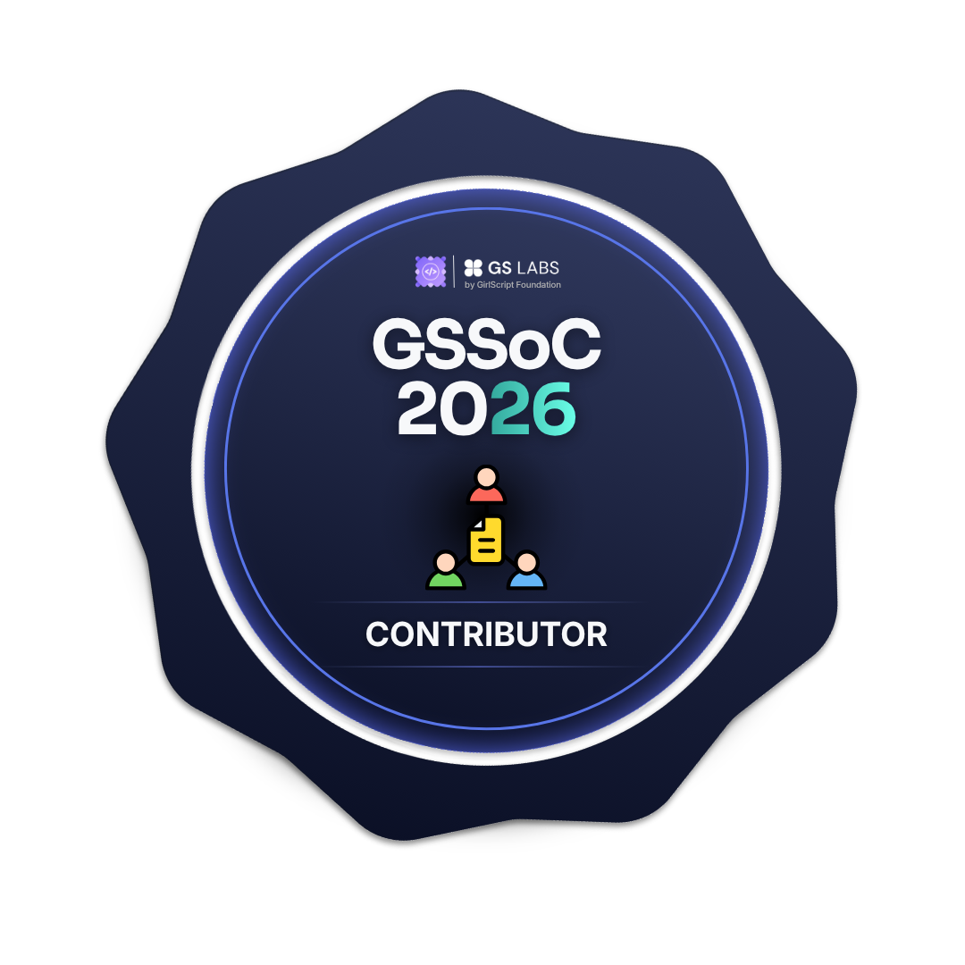 GSSoC '26 hackathon win at GirlScript Foundation, 2026
