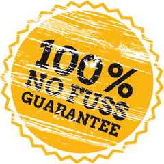 100% No Fuss Guarantee