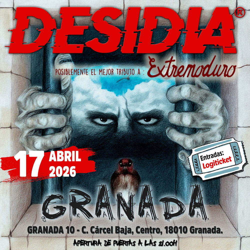 GRANADA 10 - DESIDIA, POSIBLEMENTE EL MEJOR HOMENAJE A EXTREMODURO