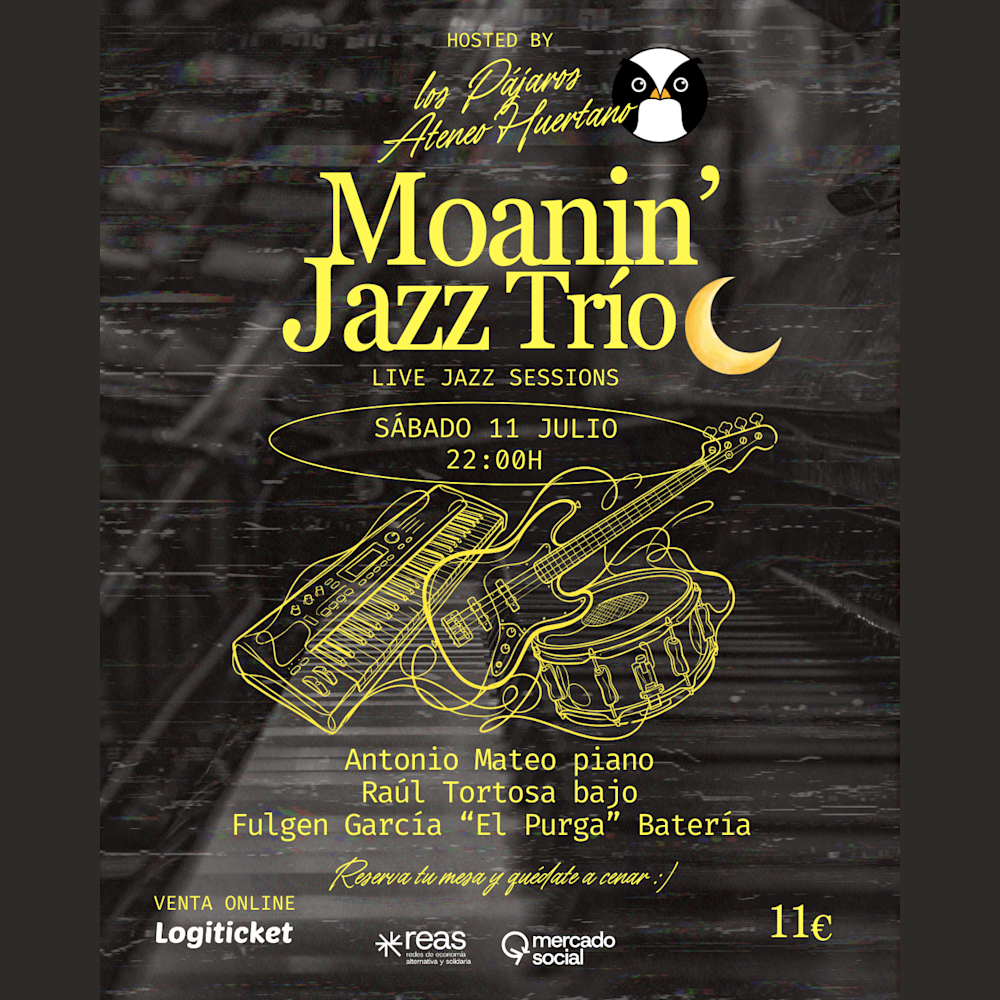 Moanin Jazz Trío en Los Pájaros - Ciclo de Jazz