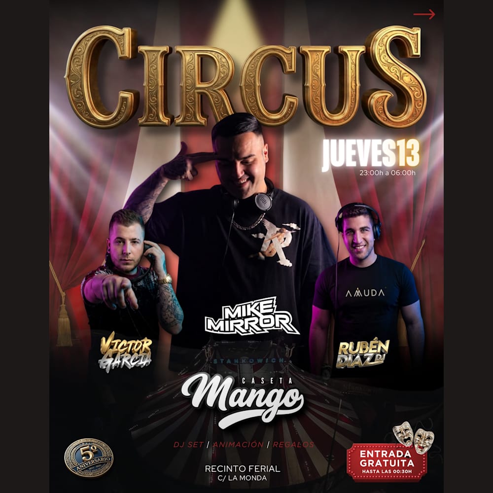 CIRCUS X MANGO - CASETA MANGO MOTRIL