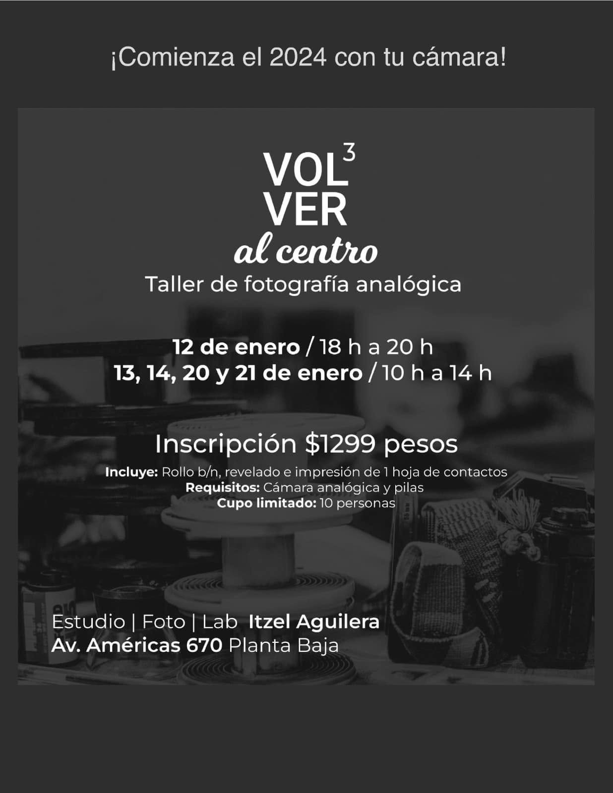 Volver al centro 3, taller de fotografía analógica