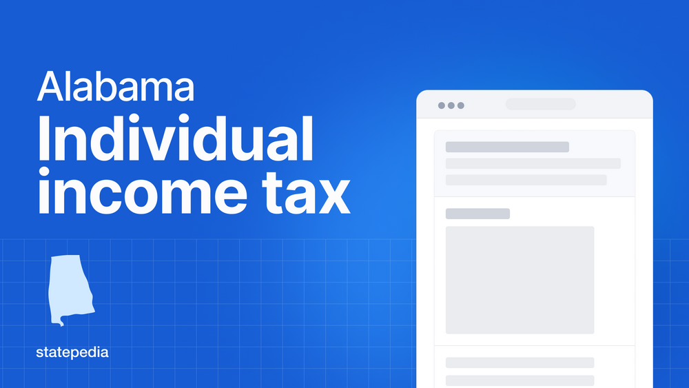 Alabama Individual Tax Complete Guide