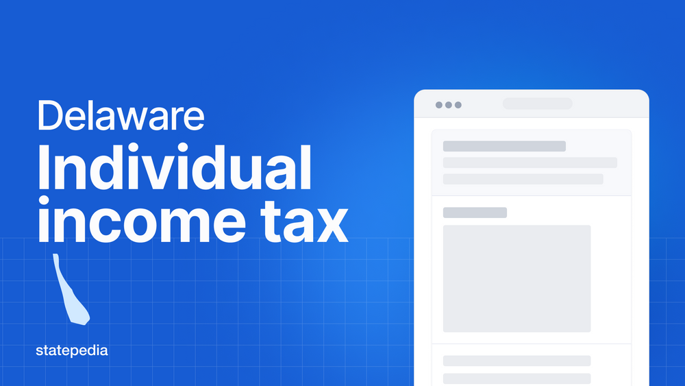 Delaware Individual Tax Complete Guide