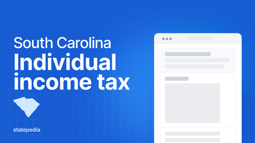 South Carolina Individual Tax Complete Guide