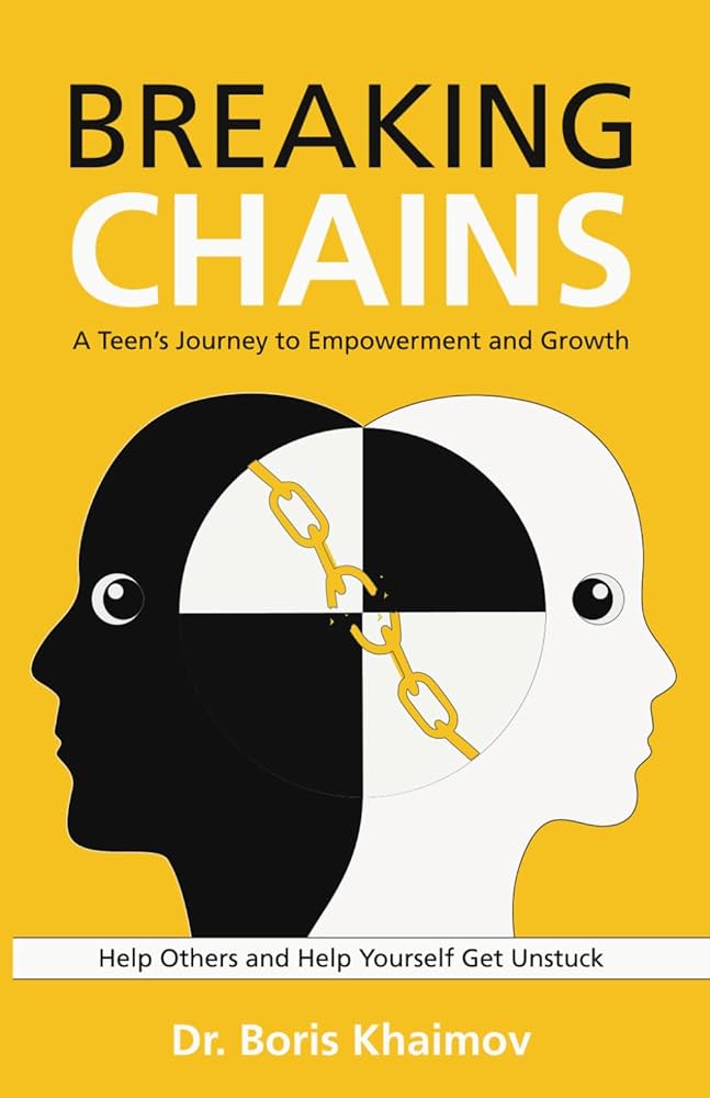 Breaking Chains by Dr. Boris Khaimov