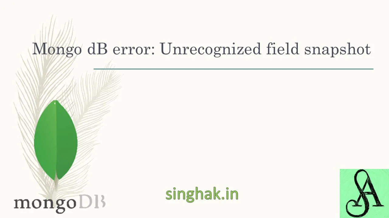 Read more about the article MongoDB error: mongoexport or mongodump Unrecognized field snapshot