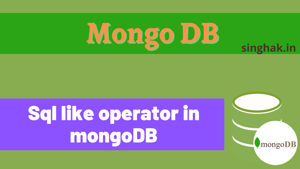 Read more about the article How to query MongoDB similar to SQL “Like” operator | SQL “Like” operator in MongoDB