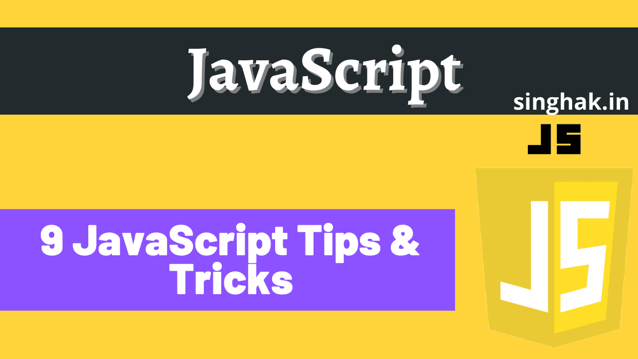 Read more about the article 9 JavaScript Tricks to speed up your coding