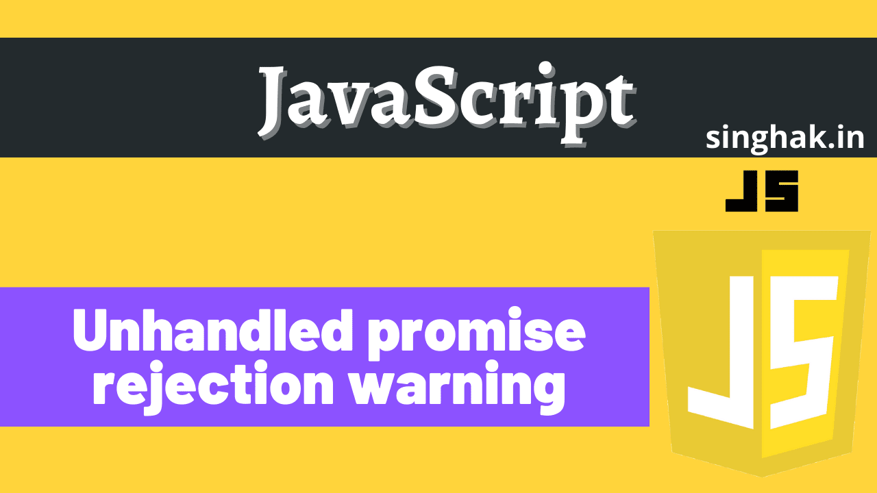 Read more about the article Unhandled promise rejection warning node js