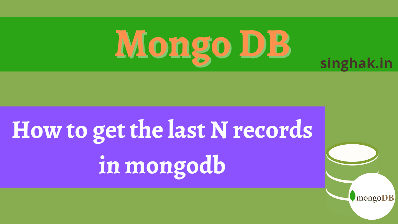 Read more about the article How to get the last N records in mongodb