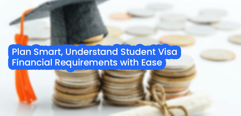 Understanding Financial Requirements for Australian Student Visa (Subclass 500)