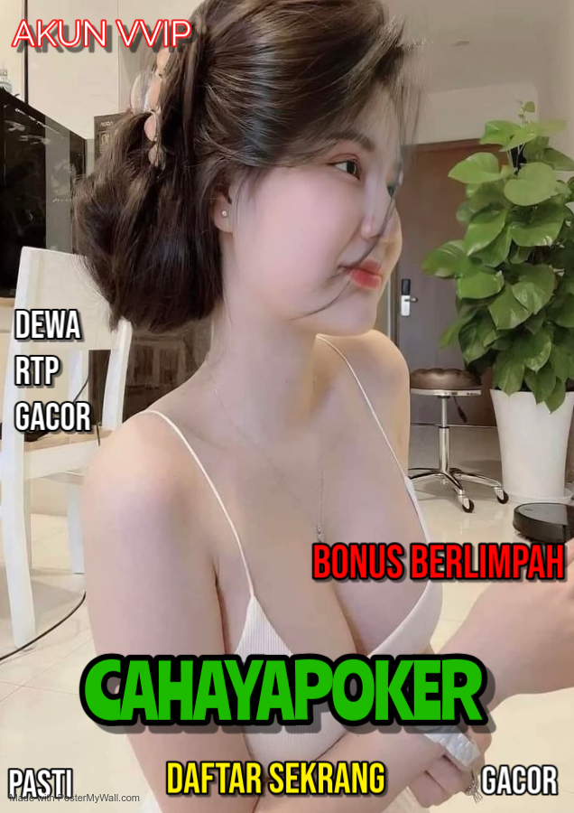 CAHAYAPOKER 🔥 Bonus Terbesar 2025: Freechip, Cashback, & Referral Seumur Hidup