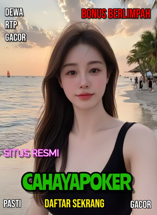 CAHAYAPOKER | Link Login Alternatif Gaming QQ Digital Resmi