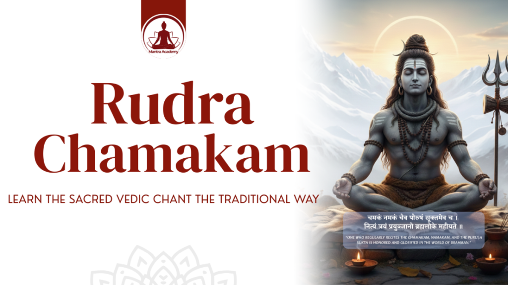 Rudra–Chamakam Course