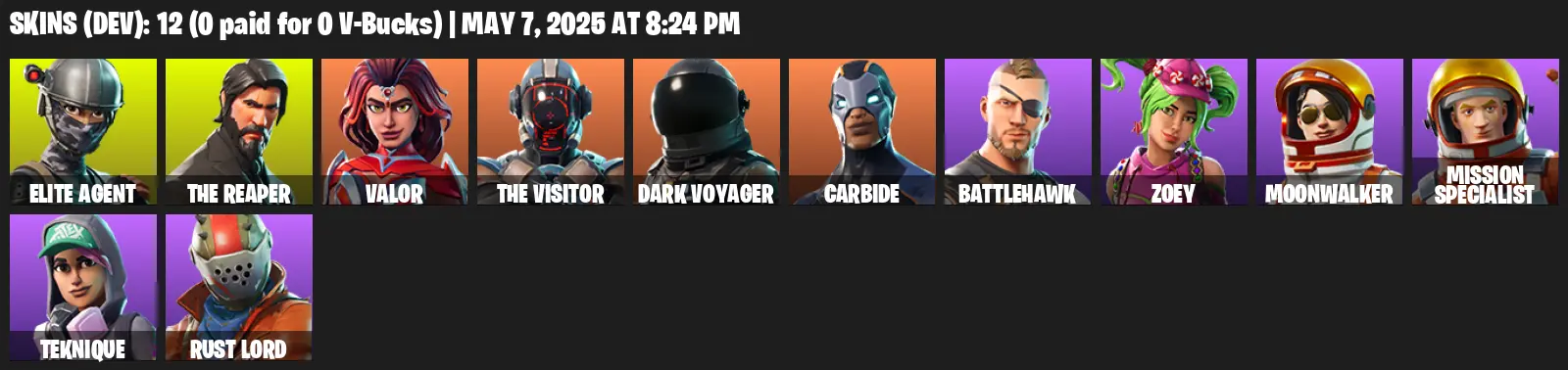 12 Skins, Take The L, The Reaper, Elite Agent, Valor, The Visitor, Dark Voyager, Carbide, Battlehawk, Zoey [PC/PSN/XBOX]