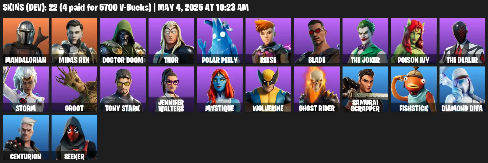 22 Skins, Leviathan Axe, Mandalorian, Midas Rex, Doctor Doom, Thor, Polar Peely, Reese, Blade, The Joker, Poison Ivy, Storm [PC/PSN]