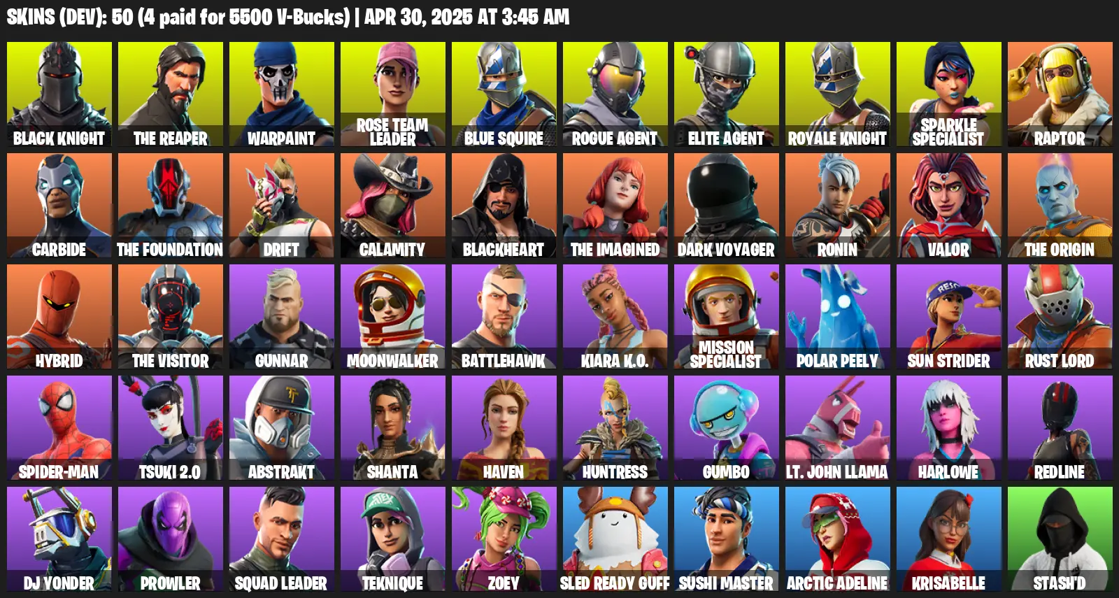 50 Skins, OG STW, Floss, Take The L, Black Knight, Sparkle Specialist, Royale Knight, The Reaper, Elite Agent, Blue Squire, Raptor [PC]