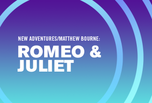 Matthew Bourne's 'Romeo and Juliet'