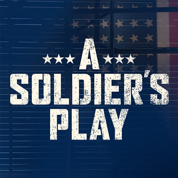 What Broadway's A Soldier's Play Is Really About