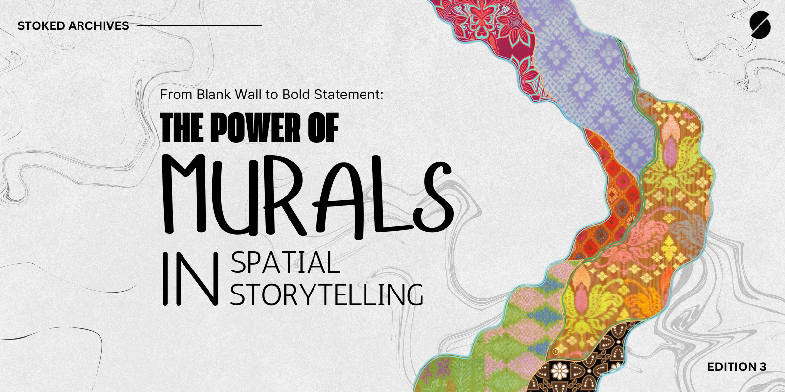 From Blank Wall to Bold Statement: The Power of Murals in Spatial Storytelling