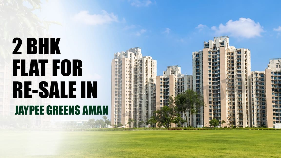 2 BHK Flat for Resale in Jaypee Greens Aman