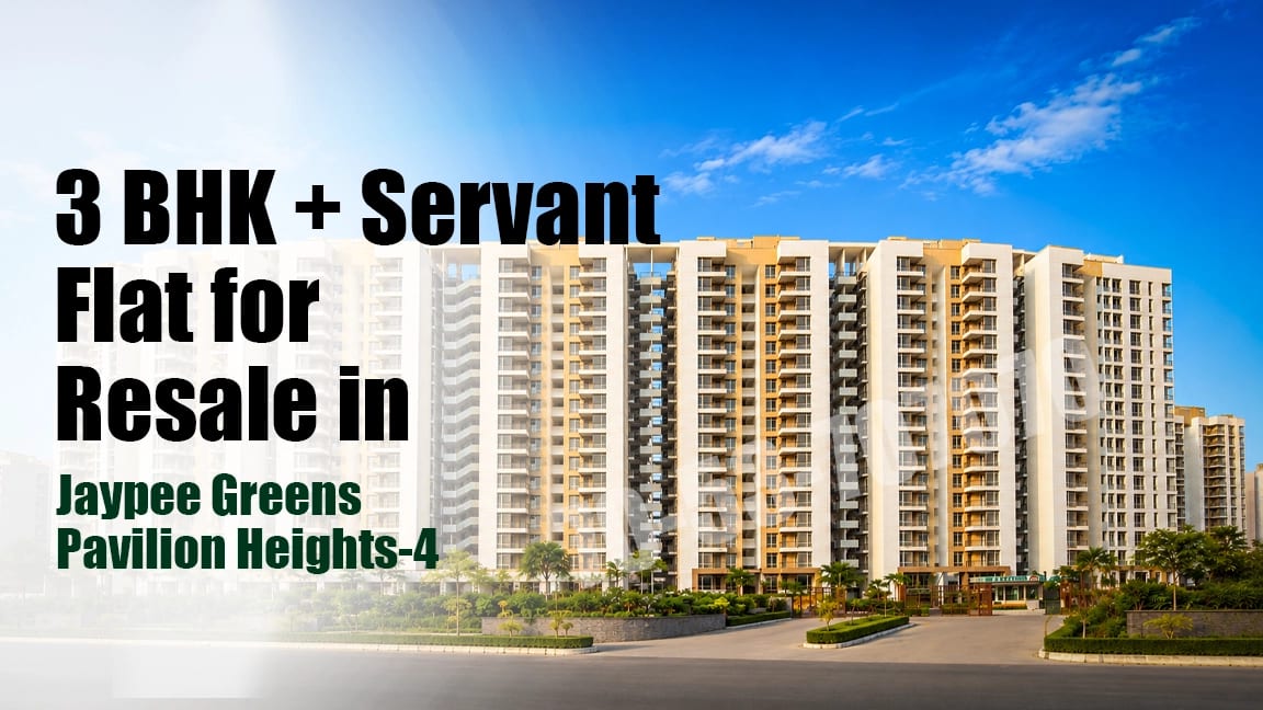 3 BHK + Servant Flat for Resale in Jaypee Pavilion Heights 4