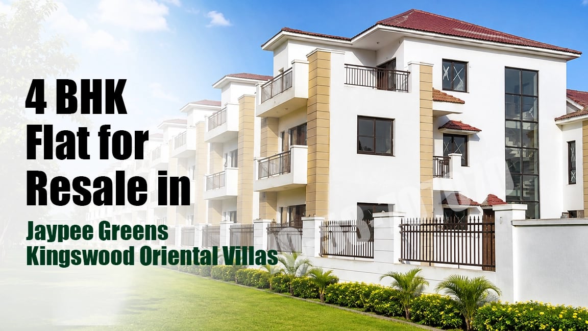 4 BHK Flat for Resale in Jaypee Greens Kingswood Oriental Villas