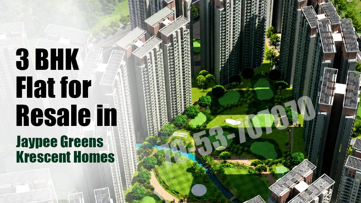 3 BHK Flat for Resale in Jaypee Greens Krescent Homes