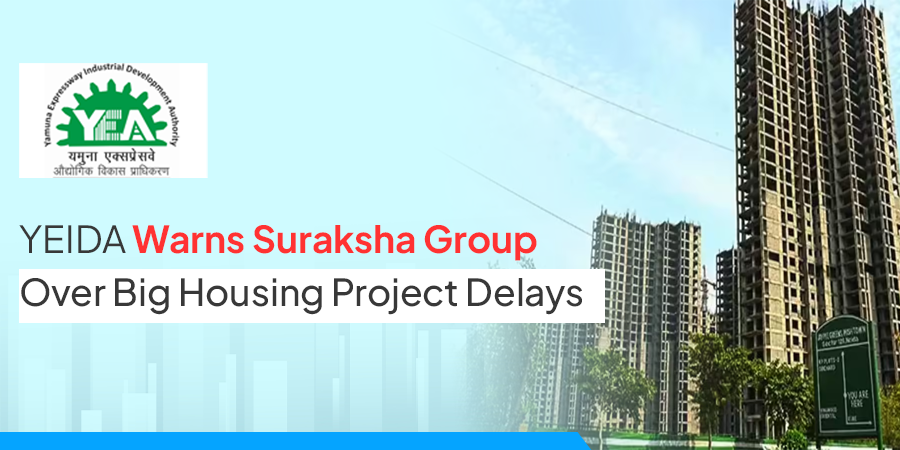 Suraksha Group Gets YEIDA Notice for JIL Project Delay