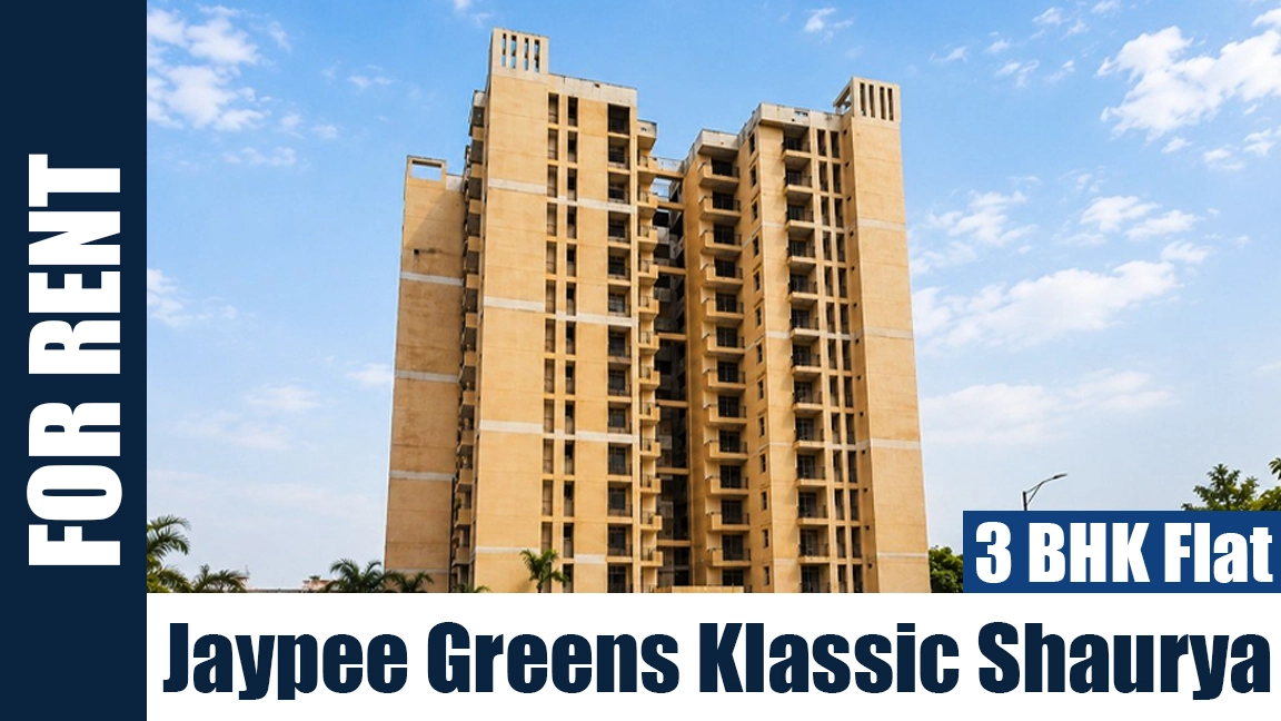 Semi furnished 3 BHK flat for rent in Jaypee Greens Klassic Shaurya