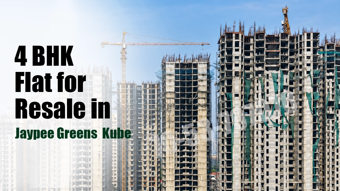 4 BHK Flat for Resale in Jaypee Greens Kube