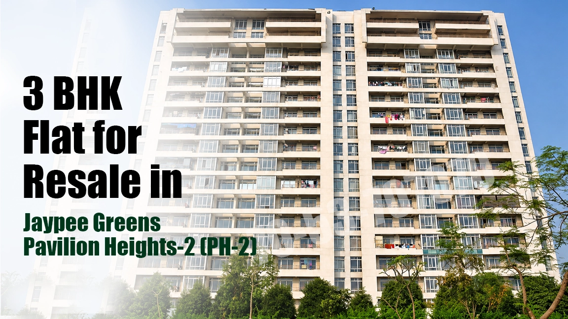 3 BHK Flat for Resale in Jaypee Pavilion Heights 2 (PH-2)