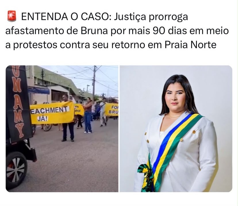 JUSTIÇA PRORROGA AFASTAMENTO DA PREFEITA DE PRAIA NORTE POR MAIS 90 DIAS