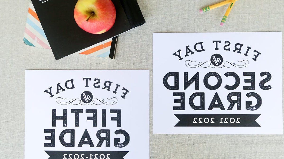 Printable First Day Signs Updated for 2025-2026 - first day signs