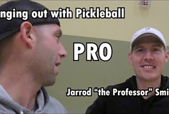 Getting to know Pickleball Pro Jarrod &quot;the Professor&quot; Smith