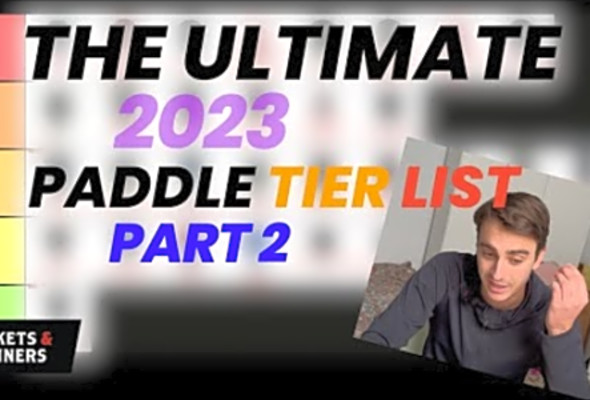 The ULTIMATE 2023 Pickleball Paddle Tier List! Part 2 - Rackets &amp; Runners