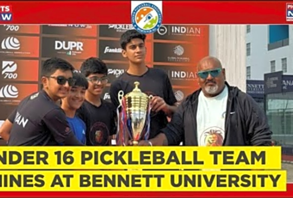 Under-16 Pickleball Team Shines at Bennett University - Celebrating Victory, Impressive, Facilities