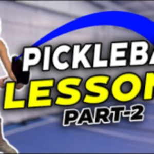 3.0 Pickleball Lesson - Learn from these Tips! - Pickleball Journey